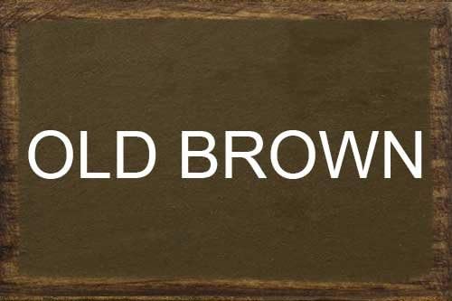 Old Brown